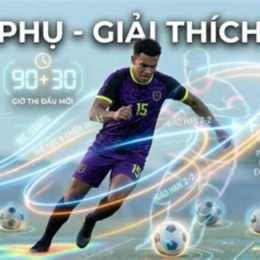2 hiệp bóng đá bao nhiêu phút