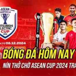 bóng đá asean hôm nay