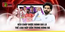 giao diện app các loại kèo trong bóng đá
