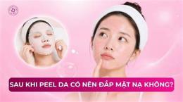 giao diện app peel da đang bong có nên đắp mặt nạ không