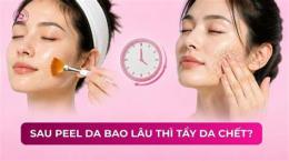 giao diện app peel da sau bao lâu thì bong