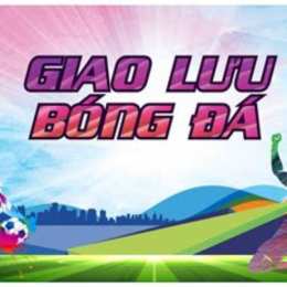 giao lưu bóng đá