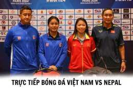 hướng dẫn sử dụng bóng đá trực tiếp việt nam nepal