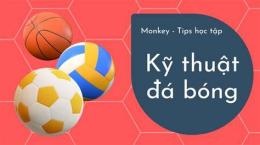 hướng dẫn sử dụng cách đá bóng cơ bản