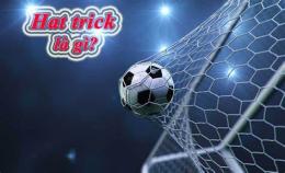 hướng dẫn sử dụng hat trick bóng đá