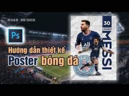 hướng dẫn sử dụng poster đá bóng