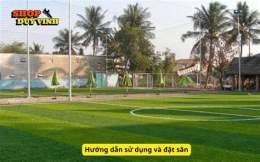 hướng dẫn sử dụng sân bóng đá viettel