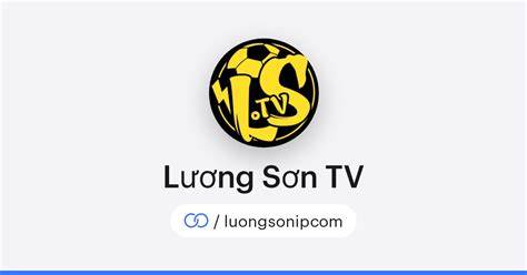 hướng dẫn sử dụng truc tiep bong da luong son tv ngay hom nay