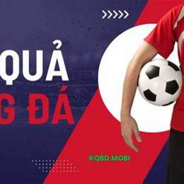 kq tỷ số bóng đá