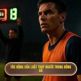 luật thay người trong bóng đá