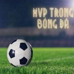 mvp trong bóng đá là gì