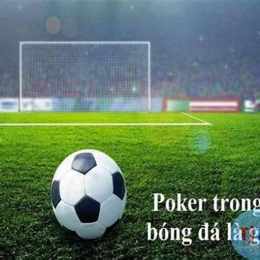 poker bóng đá là gì