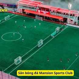 sân bóng đá mansion sports club quận 7