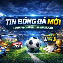 tin mới bóng đá
