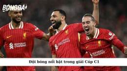 tính năng nổi bật bóng đá cup c1