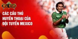 tính năng nổi bật bóng đá mexico anh