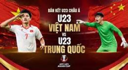 tính năng nổi bật bóng đá u23 trung quốc u23 việt nam