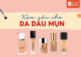 tính năng nổi bật các loại kem nền giúp da căng bóng