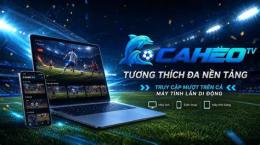 tính năng nổi bật caheo tv bóng đá