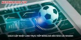 tính năng nổi bật đường link xem bóng đá