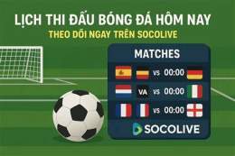 tính năng nổi bật koe bong da hom nay