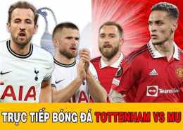 tính năng nổi bật nhận định bóng đá tottenham hôm nay