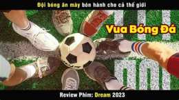 tính năng nổi bật phim bóng đá