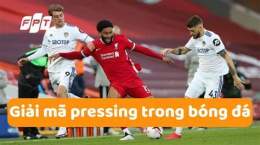 tính năng nổi bật pressing trong bóng đá