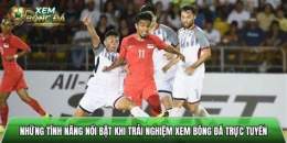 tính năng nổi bật xem lại trận bóng đá