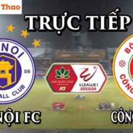 trực tiếp bóng đá công an hà nội và ninh bình