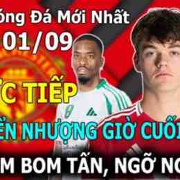 trực tiếp chuyển nhượng bóng đá