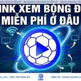 xem bóng đá miễn phí ở đâu