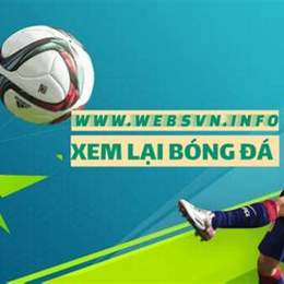 xem lai bong da hom qua