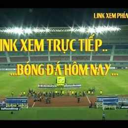xem trực tiếp bóng đá đêm nay