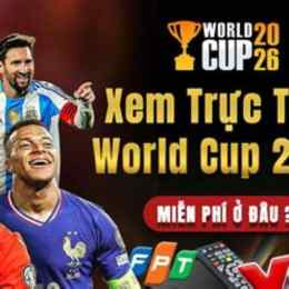 xem trực tiếp bóng đá world cup 2026 ở đâu